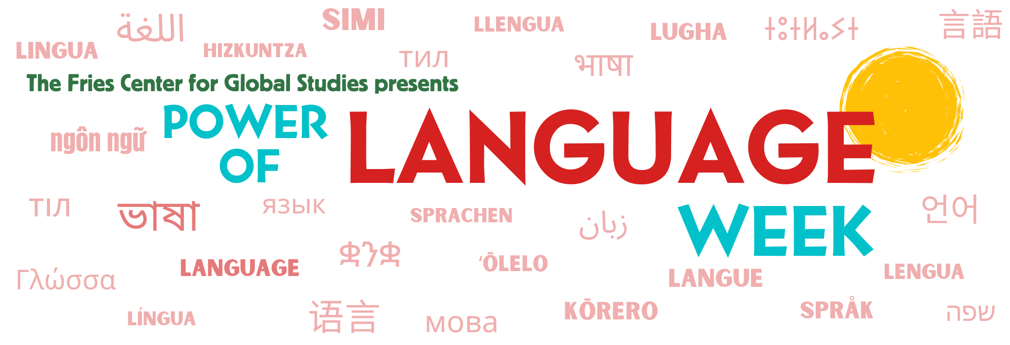 Power of Language Week, with the translation of the word "language" in 29 different languages in the background